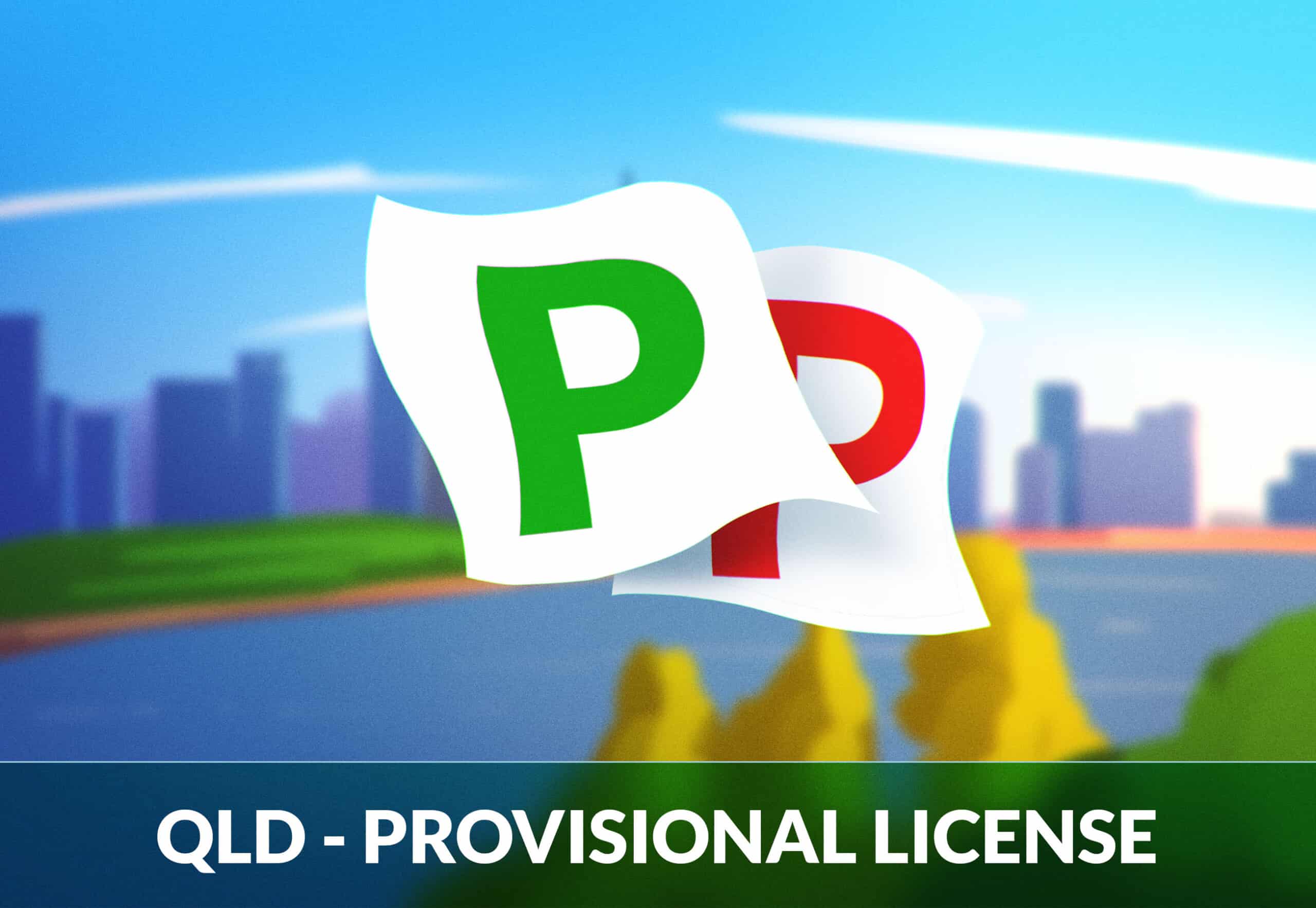 Getting Your QLD Provisional Licence Red And Green Ps   QLD Provisional Licence Scaled 